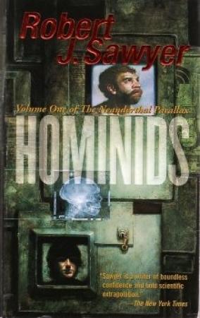 Обложка книги «Гоминиды» — Роберт Сойер