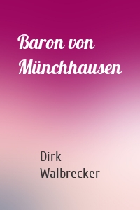 Baron von Münchhausen