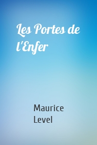 Les Portes de l'Enfer
