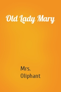 Old Lady Mary