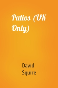 Patios (UK Only)