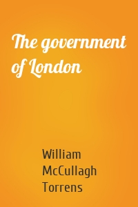 The government of London