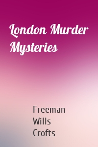 London Murder Mysteries