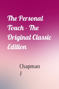 The Personal Touch - The Original Classic Edition