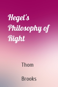 Hegel's Philosophy of Right