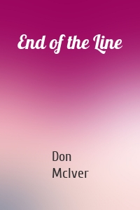 End of the Line