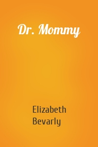 Dr. Mommy