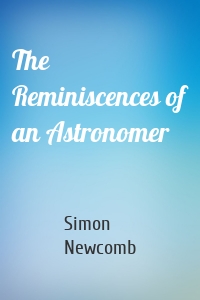 The Reminiscences of an Astronomer