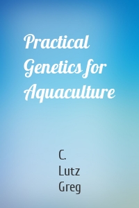 Practical Genetics for Aquaculture