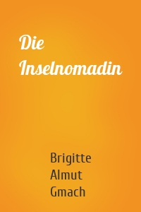 Die Inselnomadin
