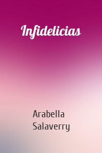 Infidelicias