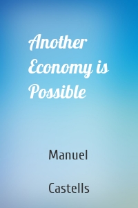 Another Economy is Possible