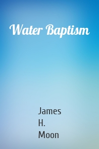 Water Baptism