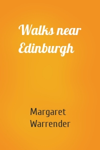 Walks near Edinburgh