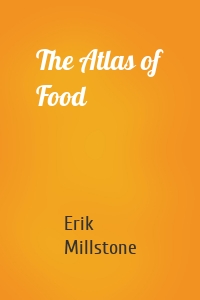 The Atlas of Food