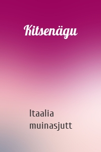 Kitsenägu