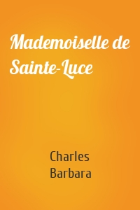Mademoiselle de Sainte-Luce