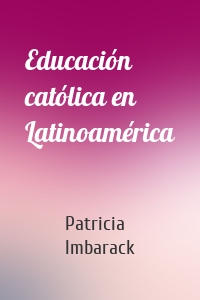 Educación católica en Latinoamérica