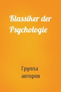 Klassiker der Psychologie