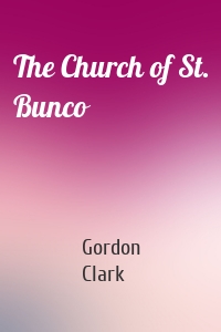 The Church of St. Bunco