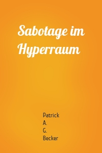 Sabotage im Hyperraum