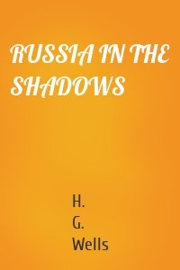 RUSSIA IN THE SHADOWS