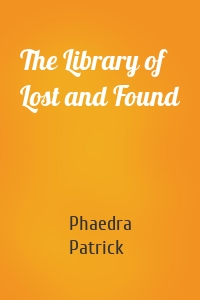 The Library of Lost and Found