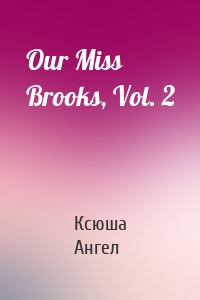 Our Miss Brooks, Vol. 2