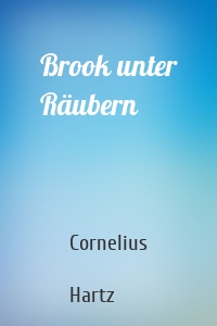 Brook unter Räubern