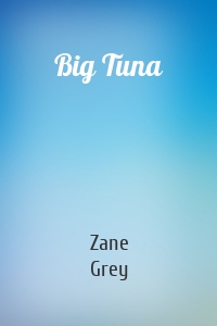 Big Tuna