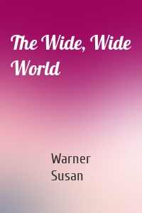 The Wide, Wide World