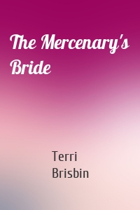 The Mercenary's Bride