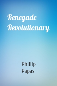 Renegade Revolutionary