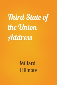 Third State of the Union Address