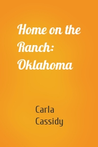 Home on the Ranch: Oklahoma
