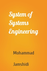 System of Systems Engineering