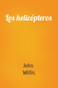 Los helicópteros