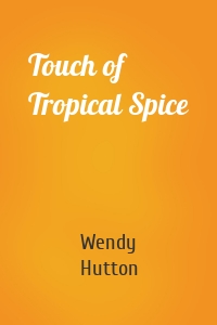 Touch of Tropical Spice