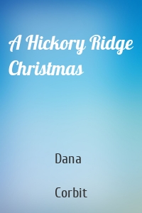 A Hickory Ridge Christmas