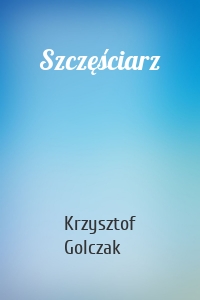 Szczęściarz