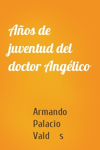 Años de juventud del doctor Angélico
