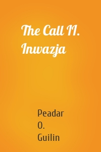 The Call II. Inwazja