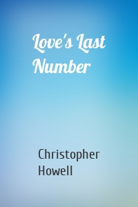 Love's Last Number