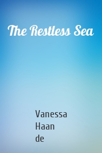 The Restless Sea