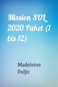 Mission SOL 2020 Paket (1 bis 12)