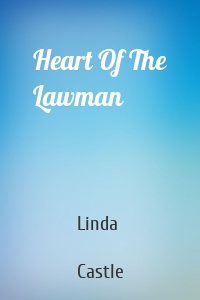 Heart Of The Lawman