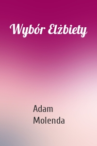 Wybór Elżbiety