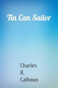 Tin Can Sailor