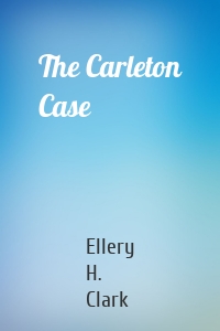 The Carleton Case