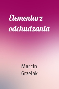 Elementarz odchudzania